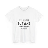 50 Years of Not Giving a Damn T-Shirt