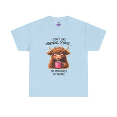 Funny Morning Coffee Tee – “I Don’t Like Morning People…or Mornings…or People” Cow Graphic