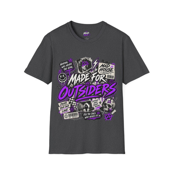 Mad House Originals “Made for Outsiders” Unisex Tee