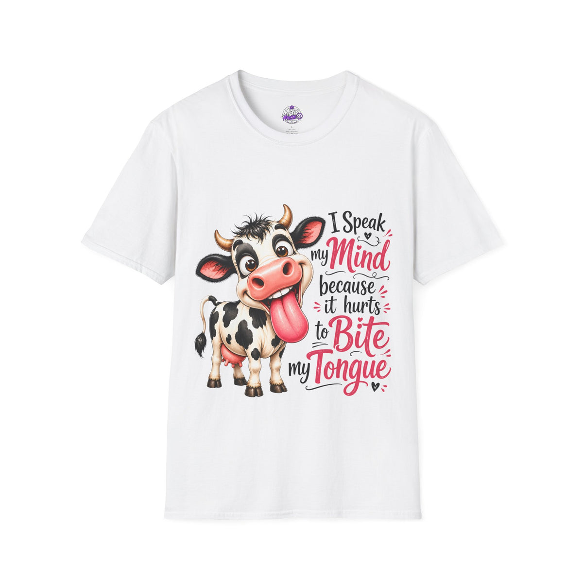 Cow Graphic T-Shirt — "I Speak My Mind Because It Hurts to Bite My Tongue" Cute Farm Animal Tee